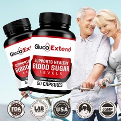 Gluco Extend: A Natural Approach to Blood Sugar Control