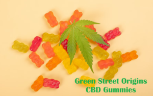 Green Street Origins CBD Gummies
